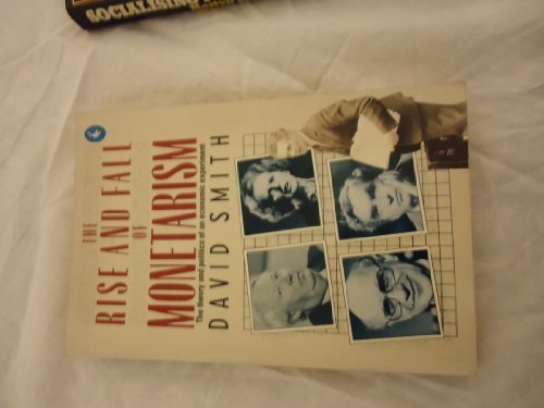 Book Rise And Fall Of Monetarism (Pelican) free