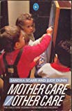 Book Mother care/other care (A Pelican book) free