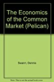 Book Economics Of The Common Market (Pelican) free