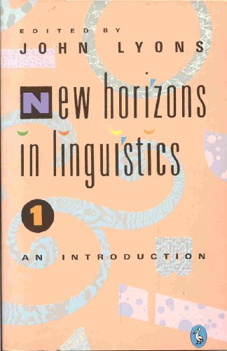 Book New Horizons In Linguistics (pelican) (v. 1) free