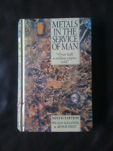 Book Metals In The Service Of Man: 8th Edition (Pelican) free