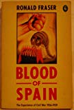 Book Blood of Spain: Experience of Civil War, 1936-39 (Pelican) free