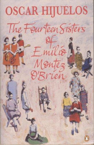Book The Fourteen Sisters of Emilio Montez O'Brien: A Novel free
