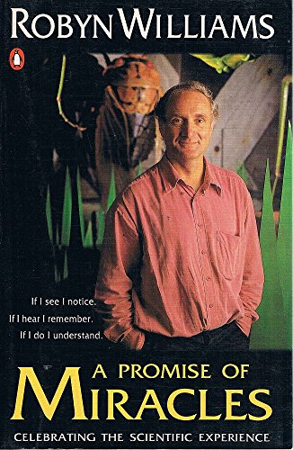Book A Promise of Miracles: Celebrating the Scientific Experience free