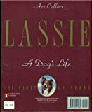 Book Lassie: A Dog's Life, The First Fifty Years free