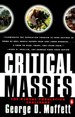Book Critical Masses: The Global Population Challenge free
