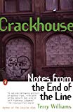 Book Crackhouse: Notes from the End of the Line free