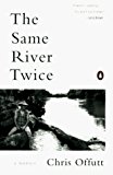 Book The Same River Twice: A Memoir free