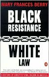 Book Black Resistance/White Law: A History of Constitutional Racism in America free