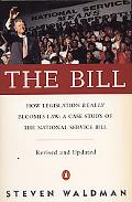 Book The Bill : How Legislation Really Becomes Law: A Case Study of the National Service Bill free