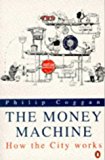 Book Money Machine 3rd Edition: How The City Works (Penguin Business Library) free