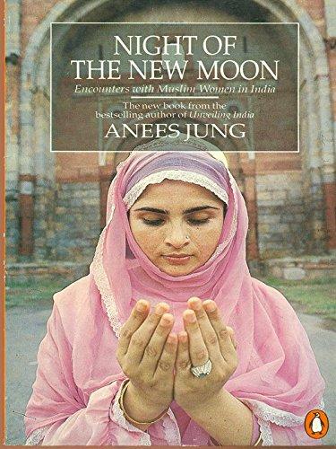 Book Night of the New Moon: Encounters with Muslim Women free