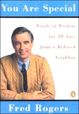 Book You Are Special: Neighborly Words of Wisdom from Mister Rogers free