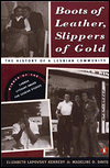 Book Boots of Leather, Slippers of Gold: The History of a Lesbian Community free
