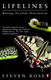 Book Lifelines: Biology, Freedom, Determinism (Lane Science) free