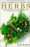 Book The Complete Book of Herbs: A Practical Guide to Growing and Using Herbs free
