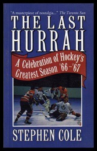 Book Last Hurrah: A Celebration of the End of Hockey free