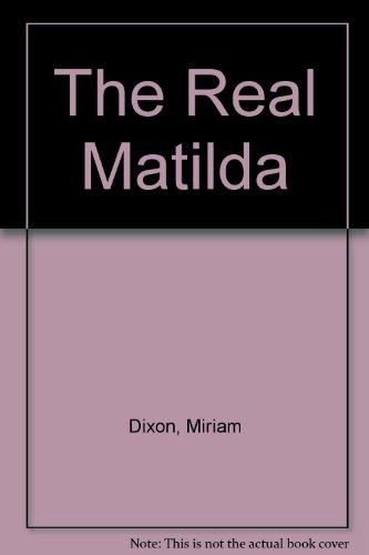 Book The real Matilda: Woman and identity in Australia, 1788 to the present free