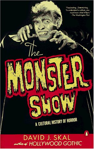 Book The Monster Show: A Cultural History of Horror free