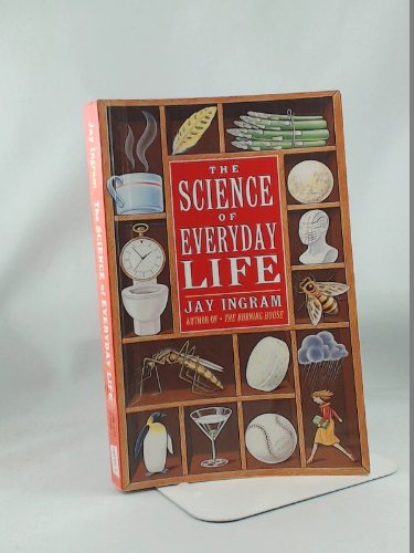 Book Science Of Everyday Life free
