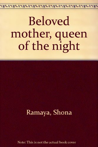 Book Beloved mother, queen of the night free