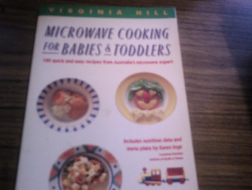 Book Microwave Cooking for Babies and Toddlers free
