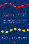 Book Games of Life: Explorations in Ecology, Evolution and Behaviour (Penguin Science) free