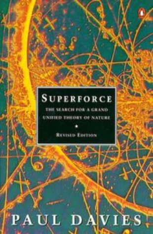 Book Superforce: Search for a Grand Unified Theory of Nature (Penguin Science) free