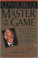 Book Master of the Game: Steve Ross and the Creation of Time Warner free