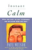 Book Instant calm: Over 100 successful techniques for relaxing mind and body free