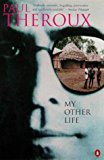 Book My Other Life: A Novel free