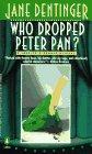 Book Who Dropped Peter Pan?: A Jocelyn O'Roarke Mystery free