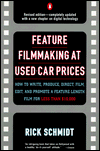 Book Feature Filmmaking at Used-Car Prices: Revised Edition free