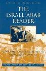 Book The Israel-Arab Reader: A Documentary History of the Middle East Conflict, Revised Edition free