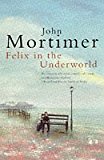 Book Felix In the Underworld free