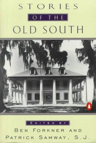 Book Stories of the Old South: Revised Edition free