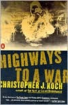 Book Highways to a War free