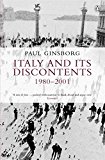 Book Italy And Its Discontents: 1980 To 2001 free