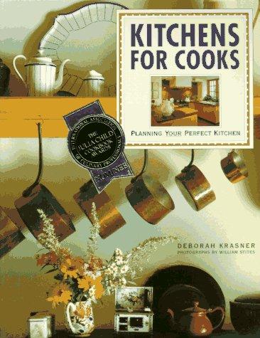 Book Kitchens for Cooks: Planning Your Perfect Kitchen free