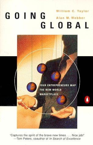 Book Going Global: Four Entrepreneurs Map the New World Marketplace free