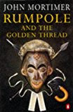 Book Rumpole and the Golden Thread free