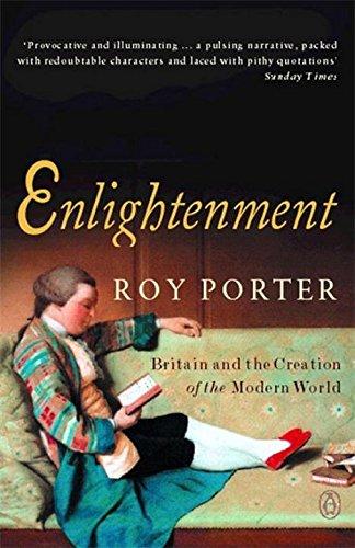 Book Enlightenment: Britain and the Creation of the Modern World free