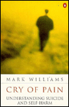 Book Cry of Pain: Understanding Suicide and Self-Harm (Penguin Psychology) free