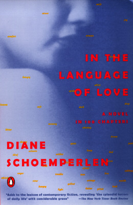 Book In the Language of Love: A Novel in 100 Chapters free
