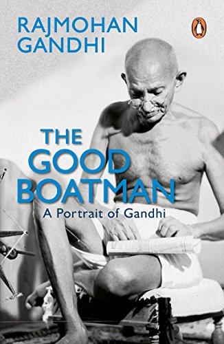 Book Good Boatman: A Portrait Of Gandhi free