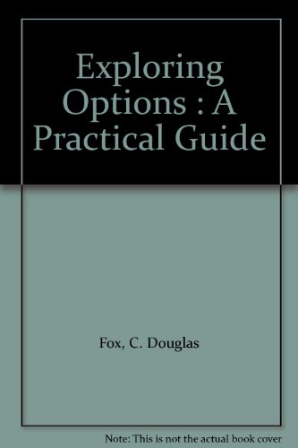 Book Exploring Options : A Practical Guide free