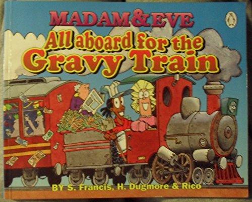 Book All Aboard for the Gravy Train: the Third Madam & Eve Collection free