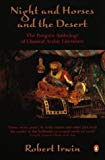 Book Night and Horses and the Desert: The Penguin Anthology of Classical Arabic Literature free