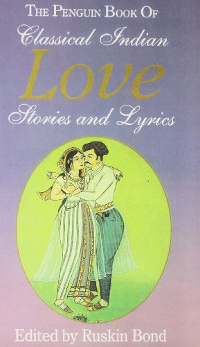 Book Penguin Book of Classical Indian Love Stories and Lyrics free
