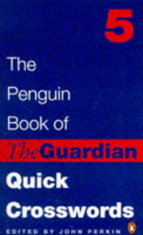 Book Penguin Bk Guardian Quick Cross 5 (penguin Crosswords) (bk. 5) free